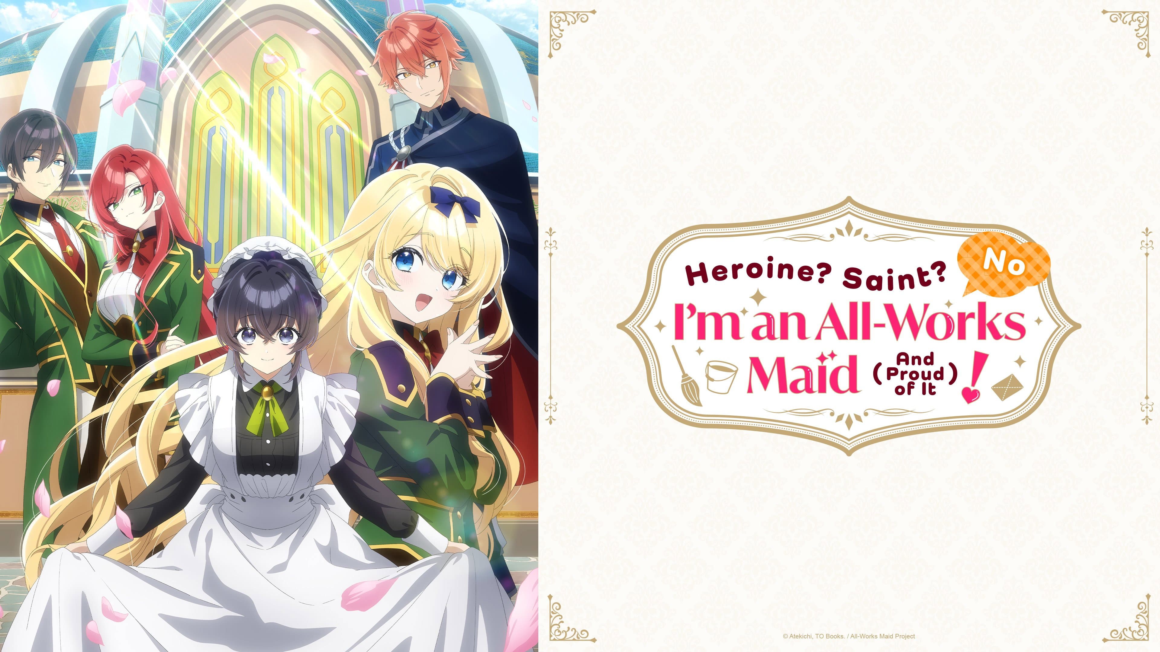 Heroine? Saint? No, I’m an All-Works Maid (And Proud of It)! - Regarder en VF et VOSTFR sur Arkanim